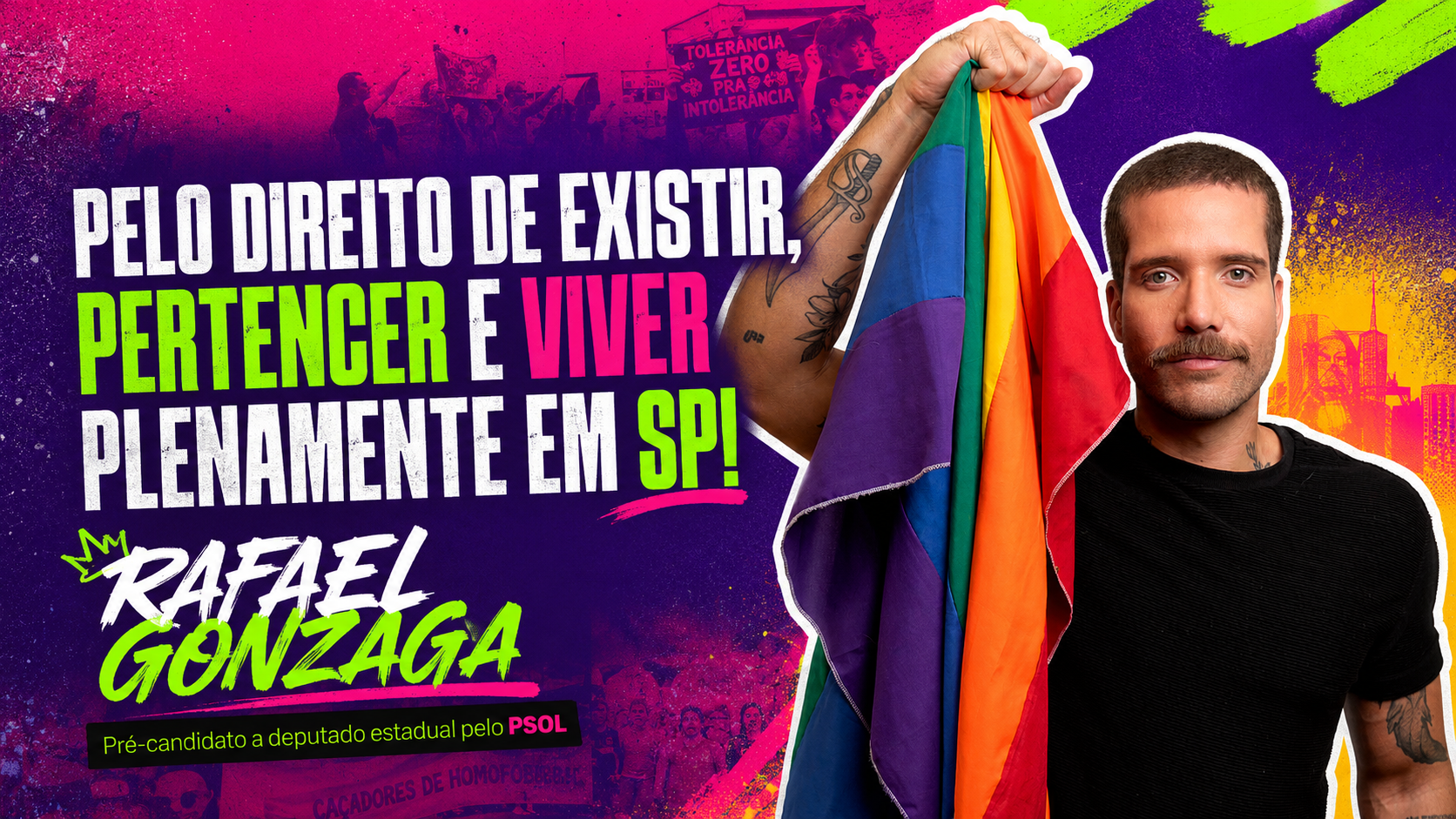 Rafael Gonzaga — Pelo direito de existir, pertencer e viver plenamente em SP! Candidato a Deputado Estadual pelo PSOL